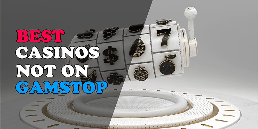 Discovering Casino Sites Not on Gamstop A Comprehensive Guide -1827006123