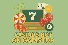 Exploring Casinos That Don't Use GamStop -1711175341