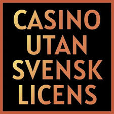 Casino Utan Svensk Licens - Utforska Utländska Casinon